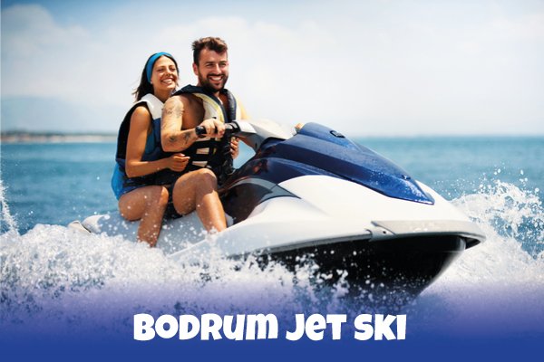 BODRUM JET SKI