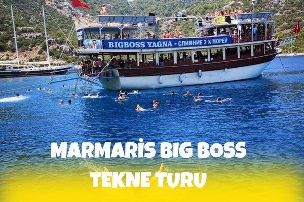 Marmaris BIG BOSS TEKNE TURU