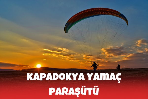 Kapadokya Yamaç Paraşütü