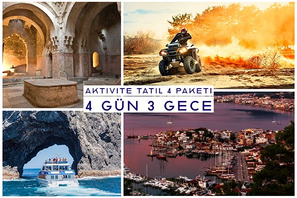 Aktivite Tatil 4 Paketi ( 3 Gece 4 Gün )